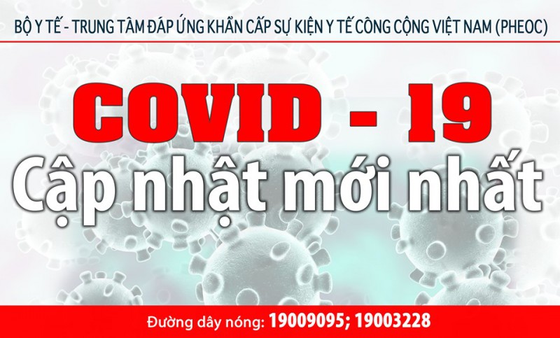 Cập nhật tình hình dịch viêm đường hô hấp cấp Covid-19 tính đến 8h30 ngày 26/5/2020