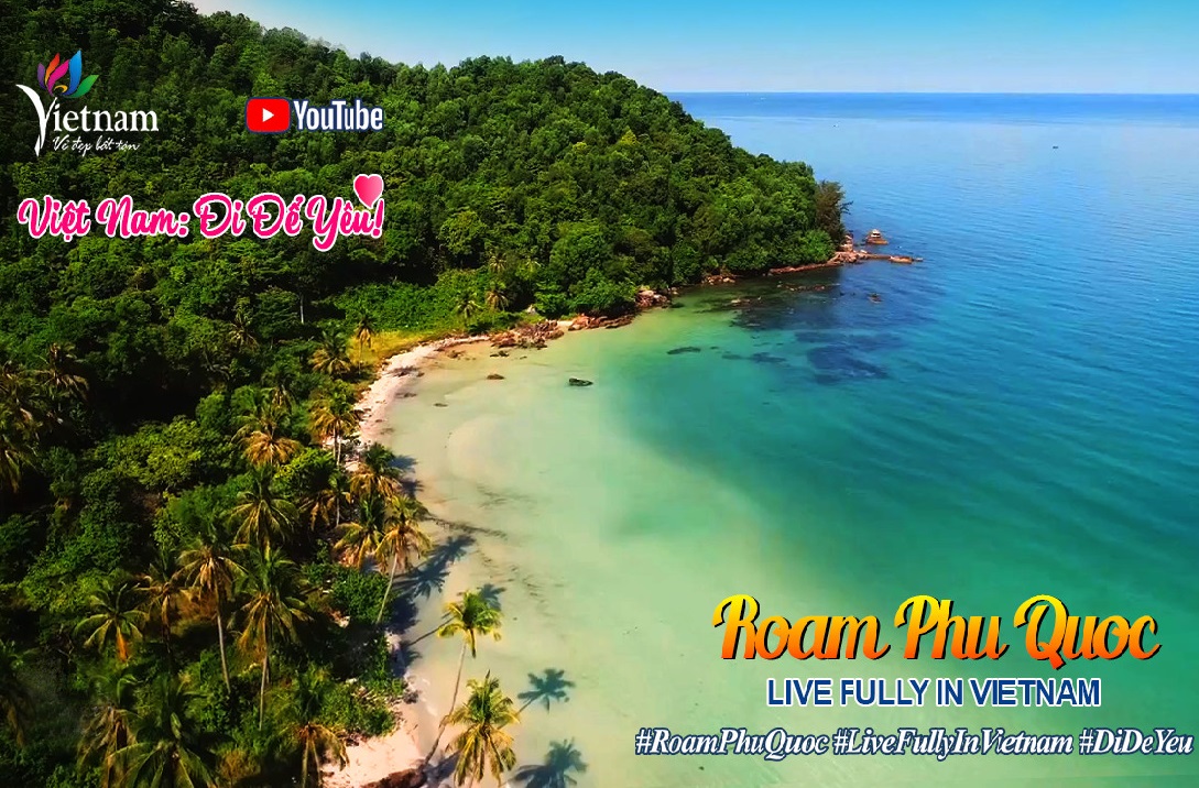 Việt Nam: Đi Để Yêu! - Roam Phu Quoc