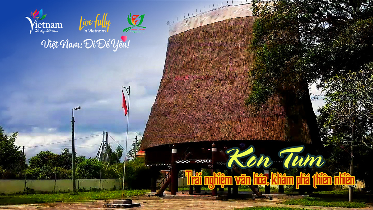 Ra mắt video clip “Kon Tum - Trải nghiệm văn hóa, khám phá thiên nhiên” nhân dịp kỷ niệm 110 năm thành lập tỉnh